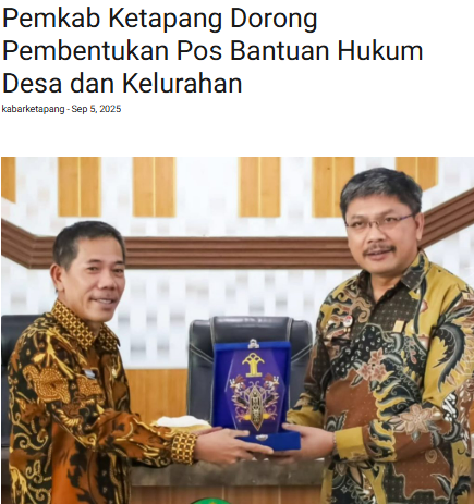 Pemkab. Ketapang Dorong Posbankum Kelurahan dan Desa